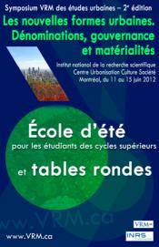 Les nouvelles formes urbaines : d�nominations, gouvernance et mat�rialit�s